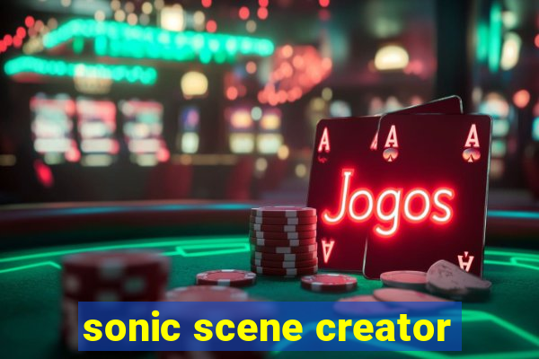 sonic scene creator